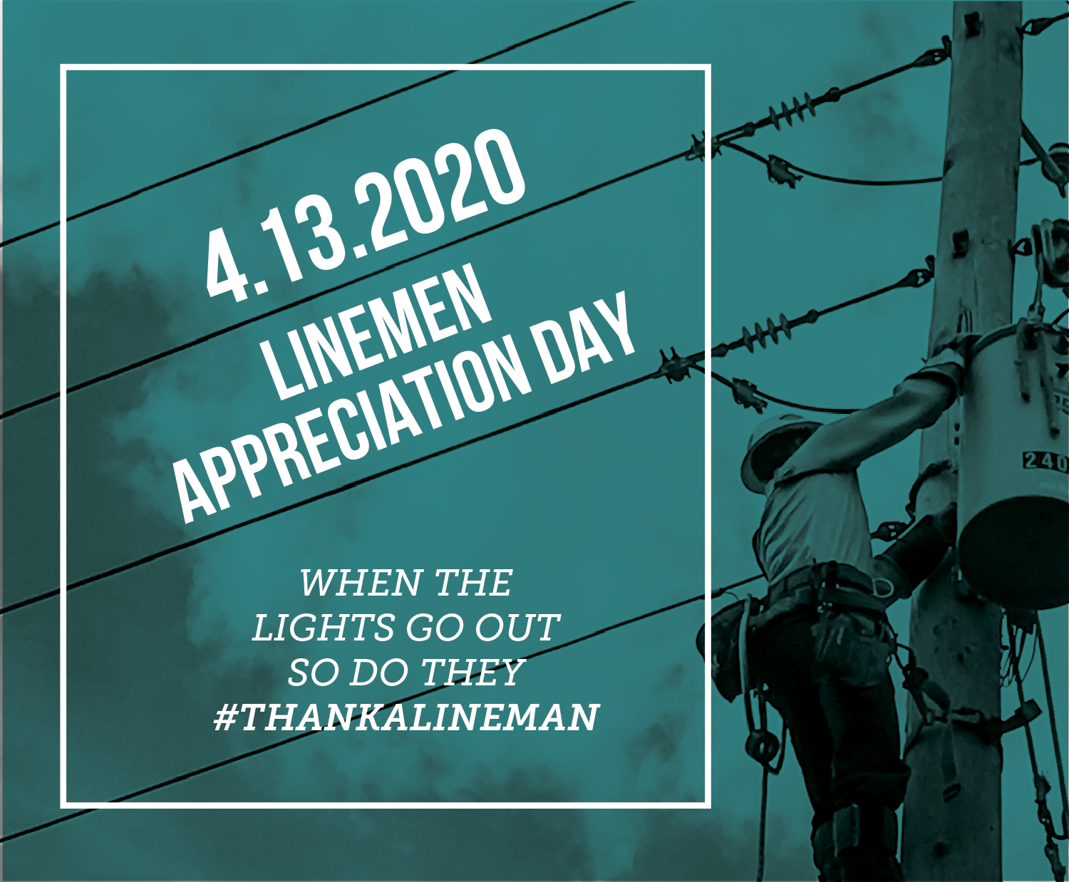 Linemen Appreciation Day Ad